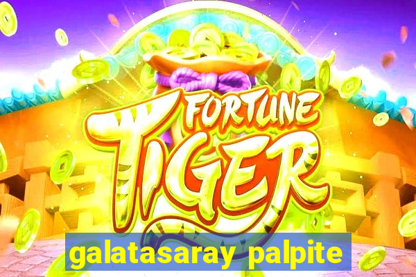 galatasaray palpite